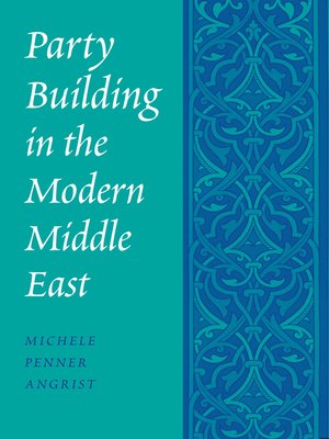 cover image of Party Building in the Modern Middle East